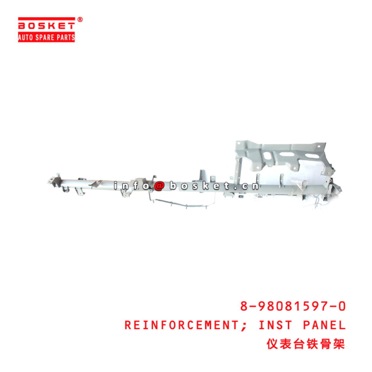 8-98081597-0 Inst Panel Reinforcement suitable for ISUZU NPR75 8980815970