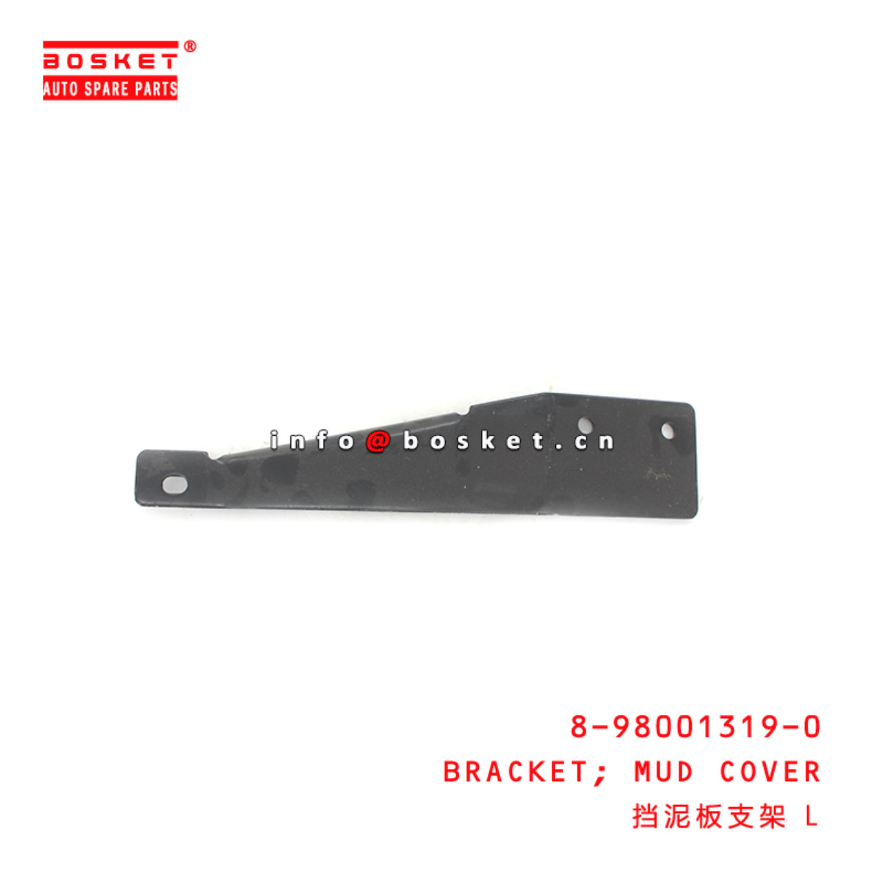 8-98001319-0 Mud Cover Bracket Suitable for ISUZU NPR75 4HK1 8980013190