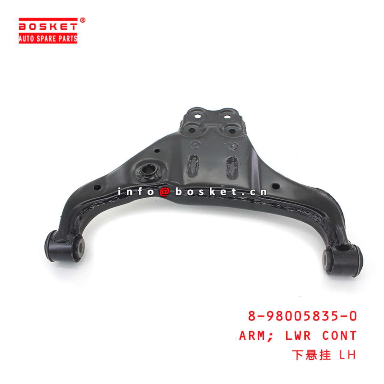 8-98005835-0 Lower Control Arm suitable for ISUZU D-MAX 8980058350