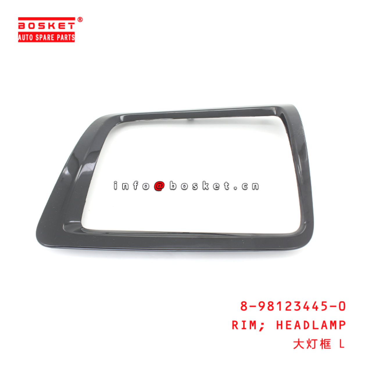 8-98123445-0 Head Lamp Rim suitable for ISUZU CYZ52K 6WG1 8981234450