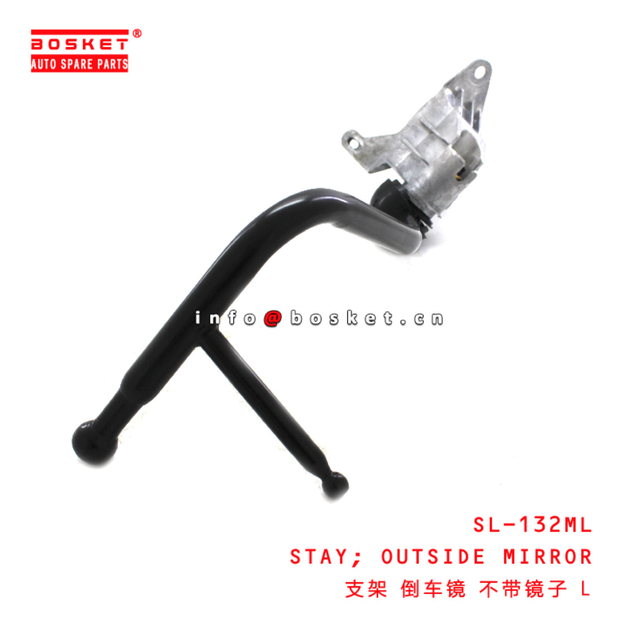 SL-132ML Outside Mirror Stay suitable for ISUZU 700P 4HK1 SL-132ML