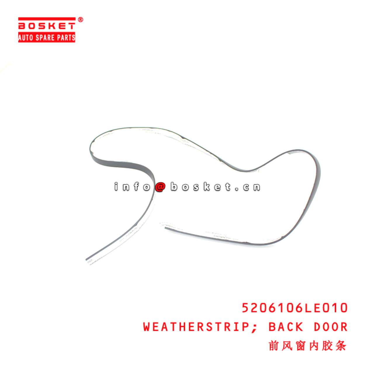 5206106LE010 Back Door Weatherstrip suitable for  JAC