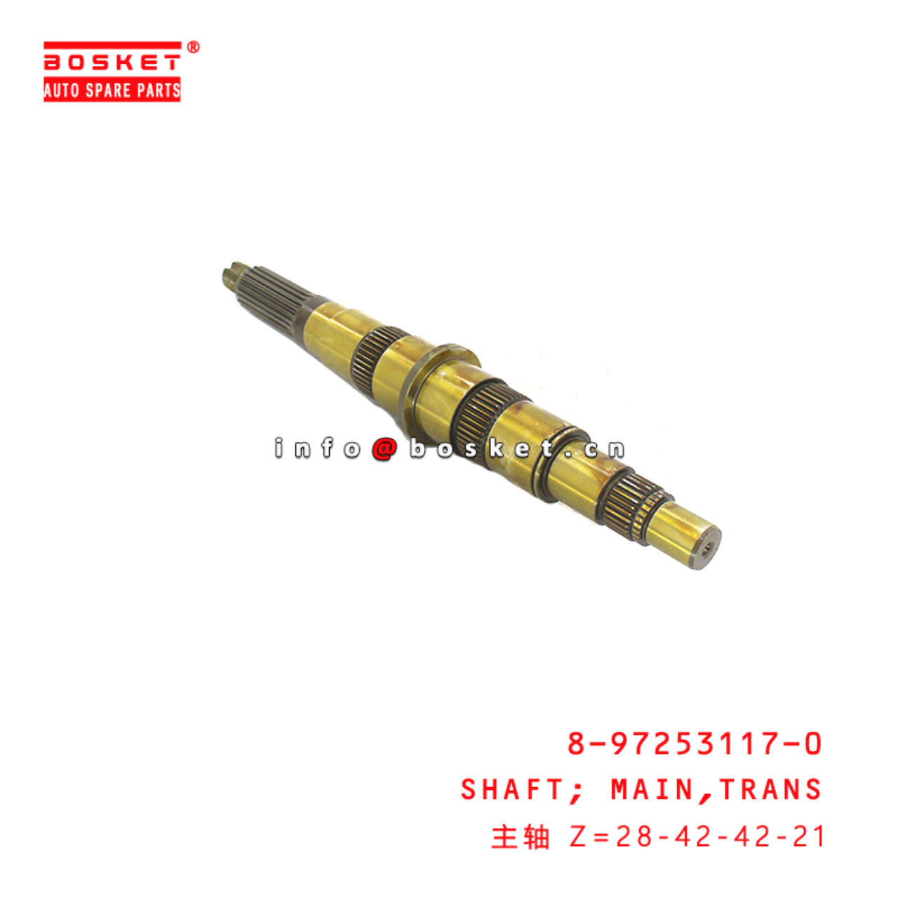 8-97253117-0 Trans Main Shaft suitable for ISUZU NKR 4JH1 8972531170