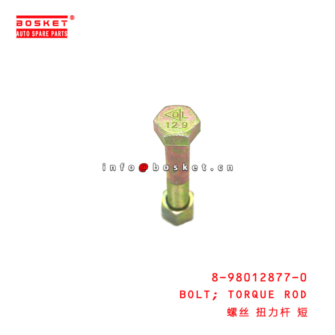 8-98012877-0 Torque Rod Bolt suitable for ISUZU VC46 6UZ1 8980128770