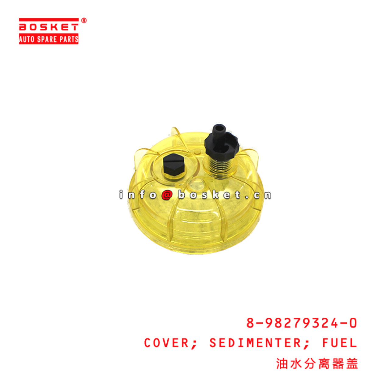 8-98279324-0 Fuel Sedimenter Cover suitable for ISUZU 700P 4HK1 8982793240