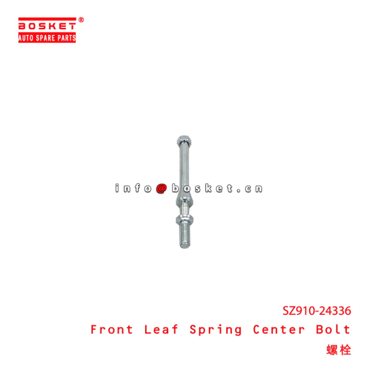 SZ910-24336 Front Leaf Spring Center Bolt suitable for ISUZU   SZ91024336