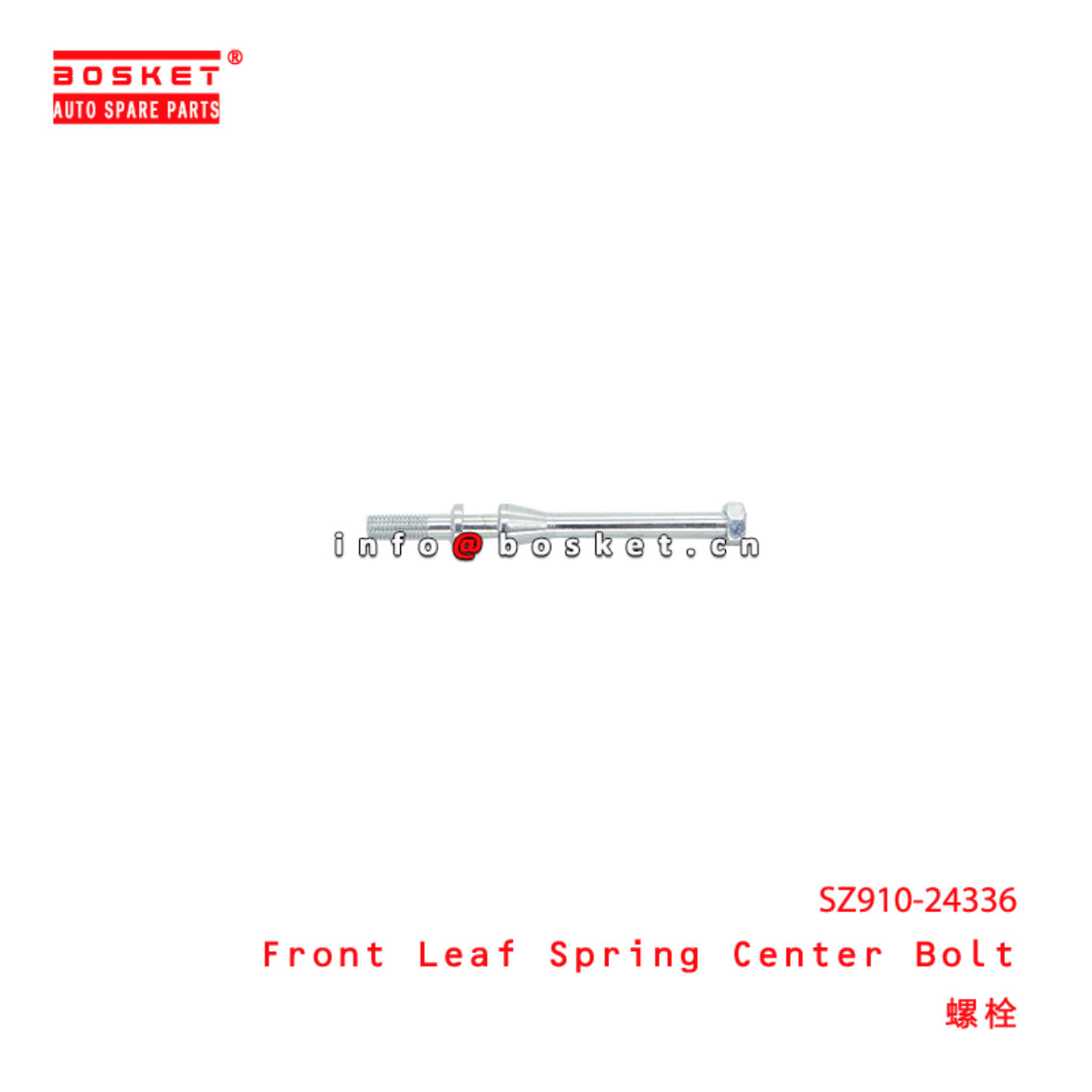 SZ910-24336 Front Leaf Spring Center Bolt suitable for ISUZU   SZ91024336