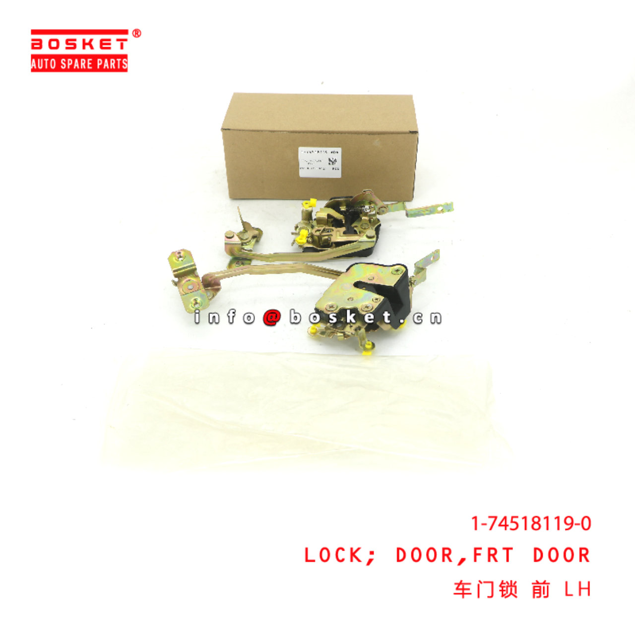 1-74518119-0 Front Door Lock suitable for ISUZU CXZ81 10PE1 1745181190