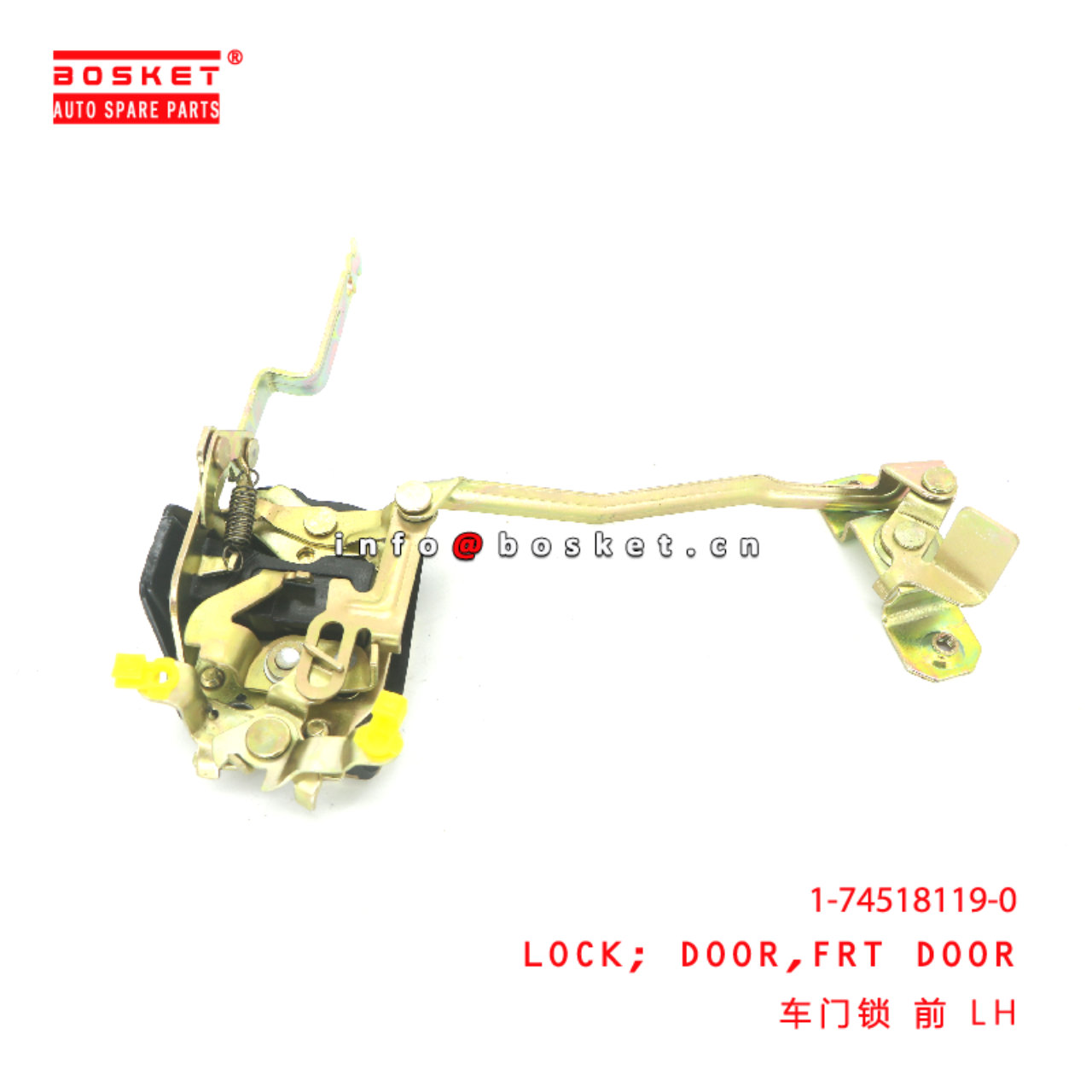 1-74518119-0 Front Door Lock suitable for ISUZU CXZ81 10PE1 1745181190