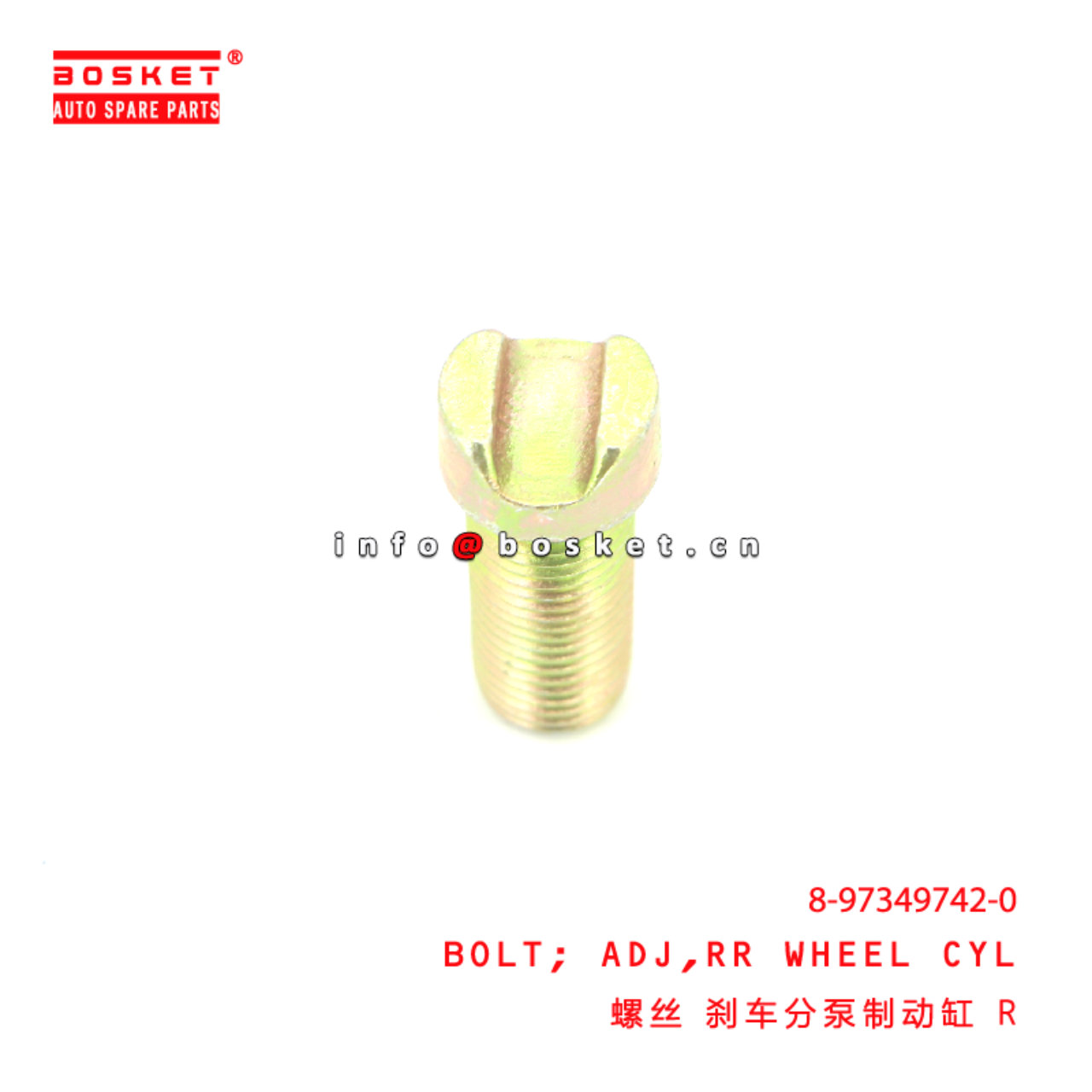 8-97349742-0 Rear Wheel Cylinder Adjuster Bolt suitable for ISUZU 700P 4HK1 8973497420