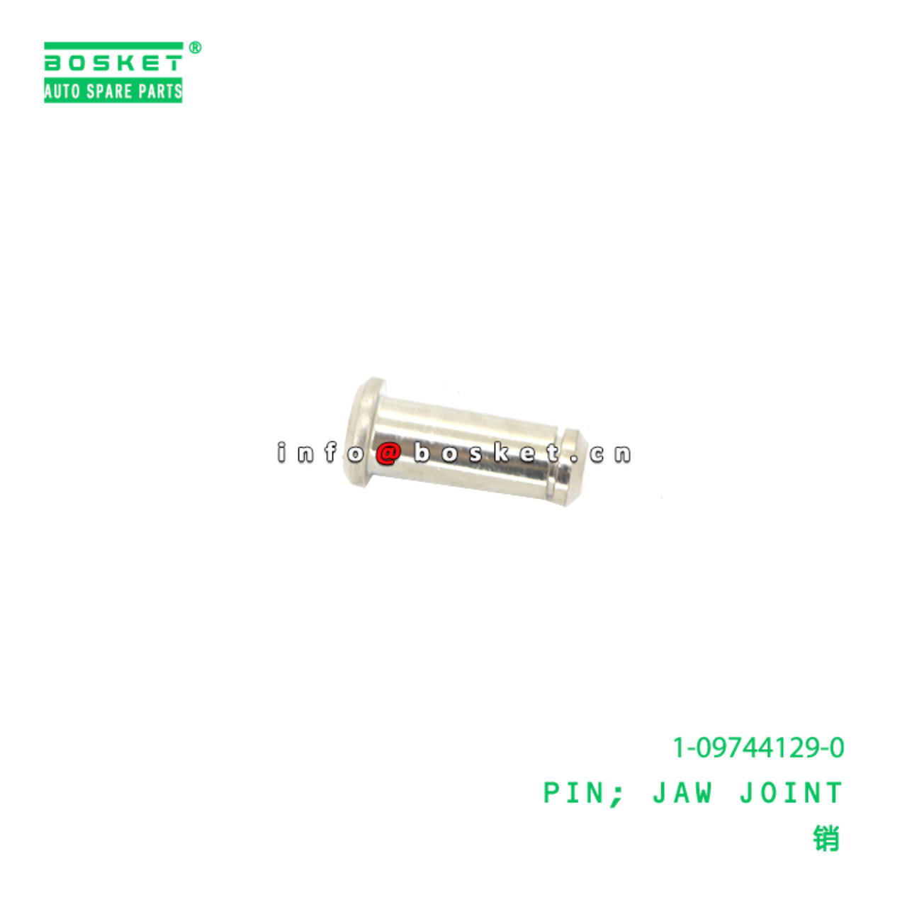 1-09744129-0 Jaw Joint Pin suitable for ISUZU   1097441290