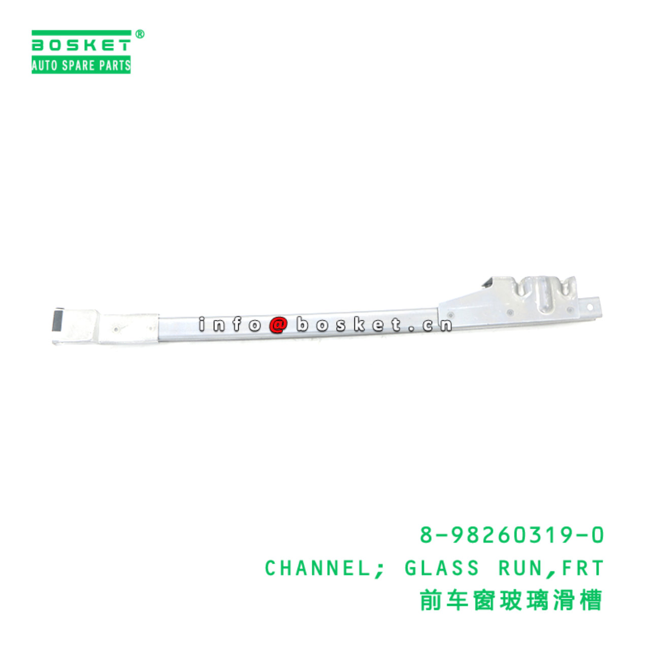 8-98260319-0 Front Glass Run Channel suitable for ISUZU   8982603190