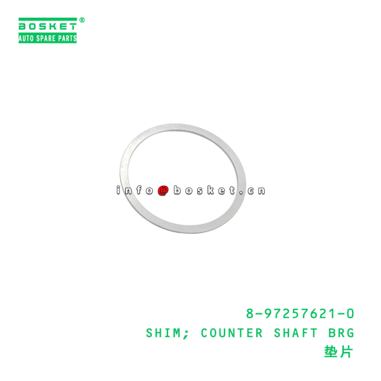 8-97257621-0 Counter Shaft Bearing Shim suitable for ISUZU   8972576210