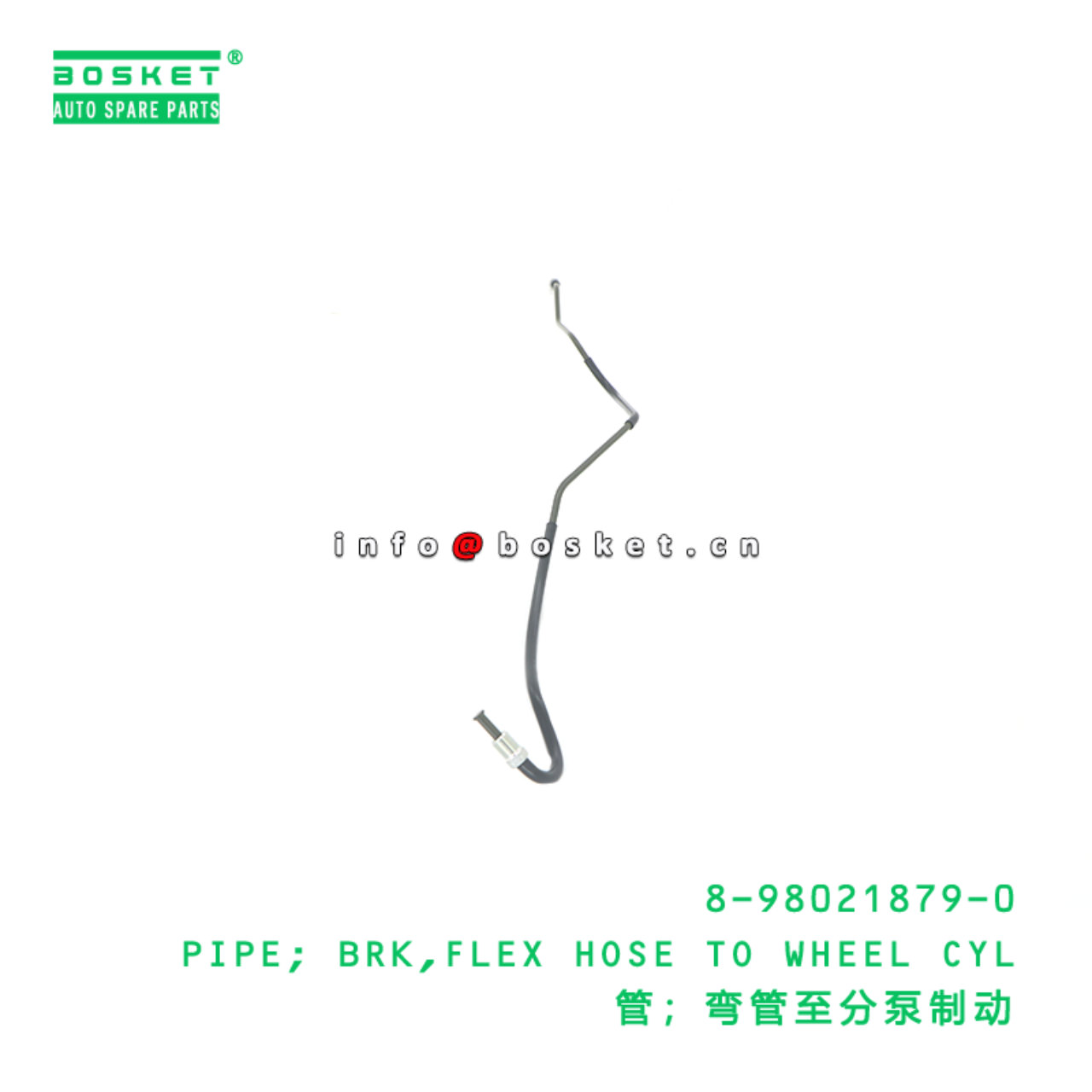 8-98021879-0 Flex Hose To Wheel Cylinder Break Pipe suitable for ISUZU   8980218790