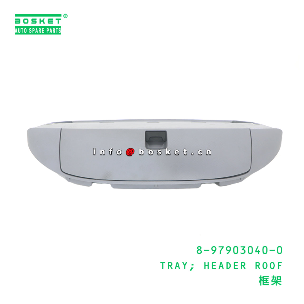 8-97903040-0 Header Roof Tray suitable for ISUZU  ...
