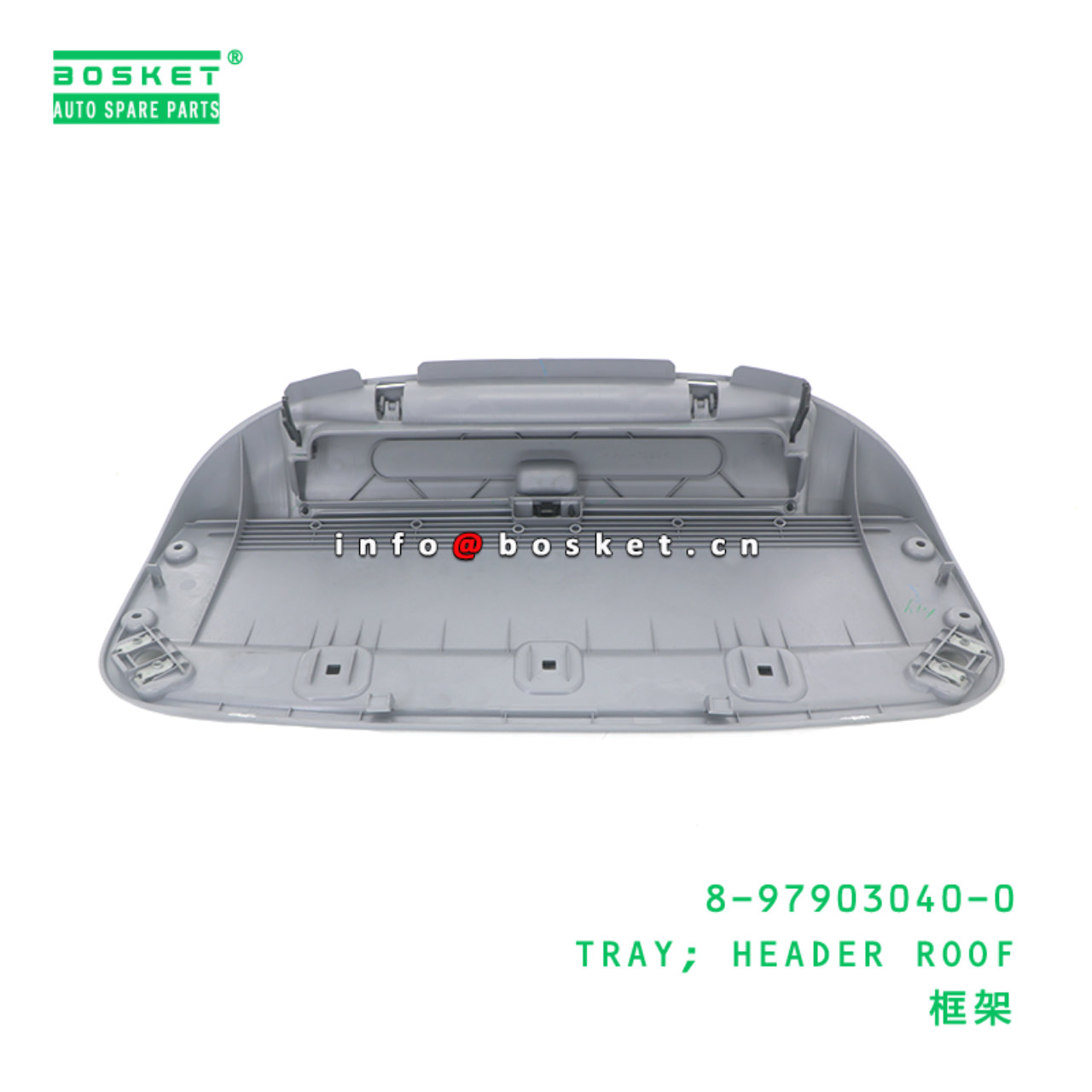 8-97903040-0 Header Roof Tray suitable for ISUZU   8979030400