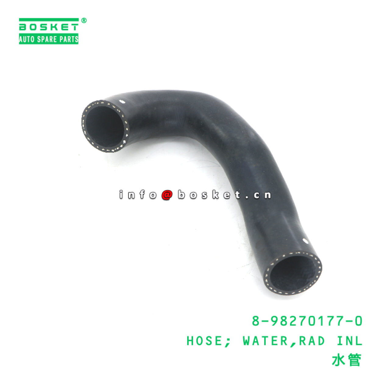 8-98270177-0 Rad Inlet Water Hose suitable for ISUZU   8982701770