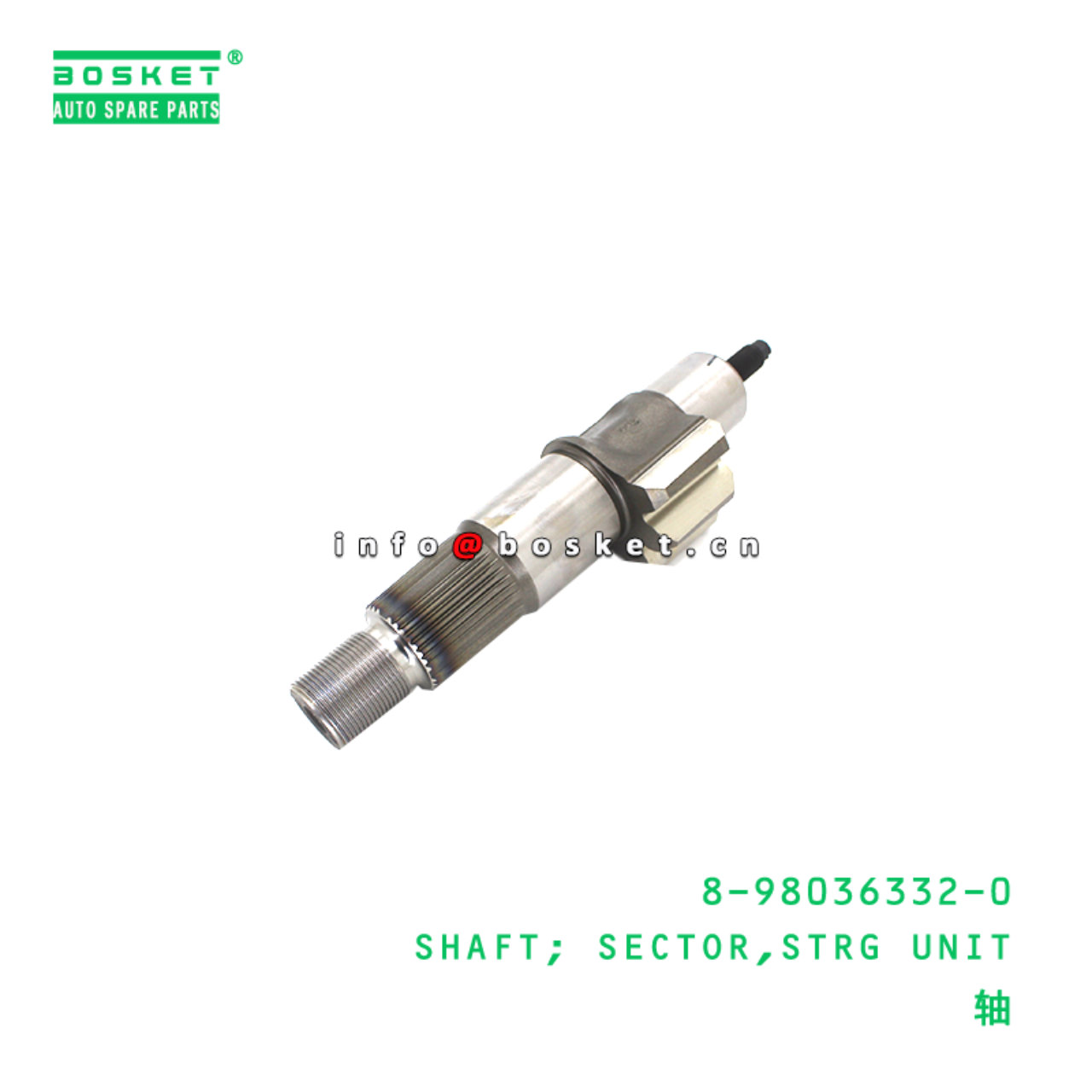 8-98036332-0 Steering Unit Sector Shaft suitable for ISUZU   8980363320