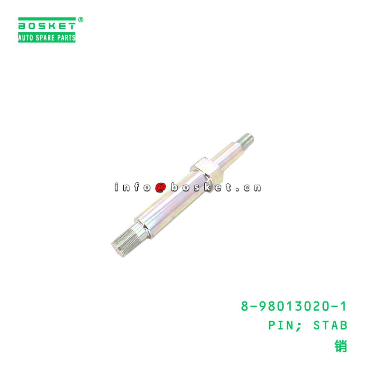 8-98013020-1 Stab Pin suitable for ISUZU   8980130201