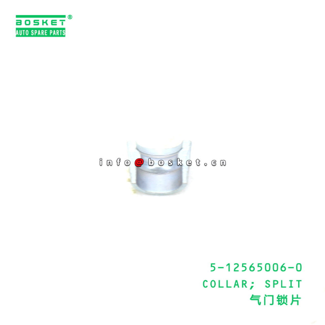 5-12565006-0 COLLAR; SPLIT suitable for ISUZU FVR 6BG1 5125650060