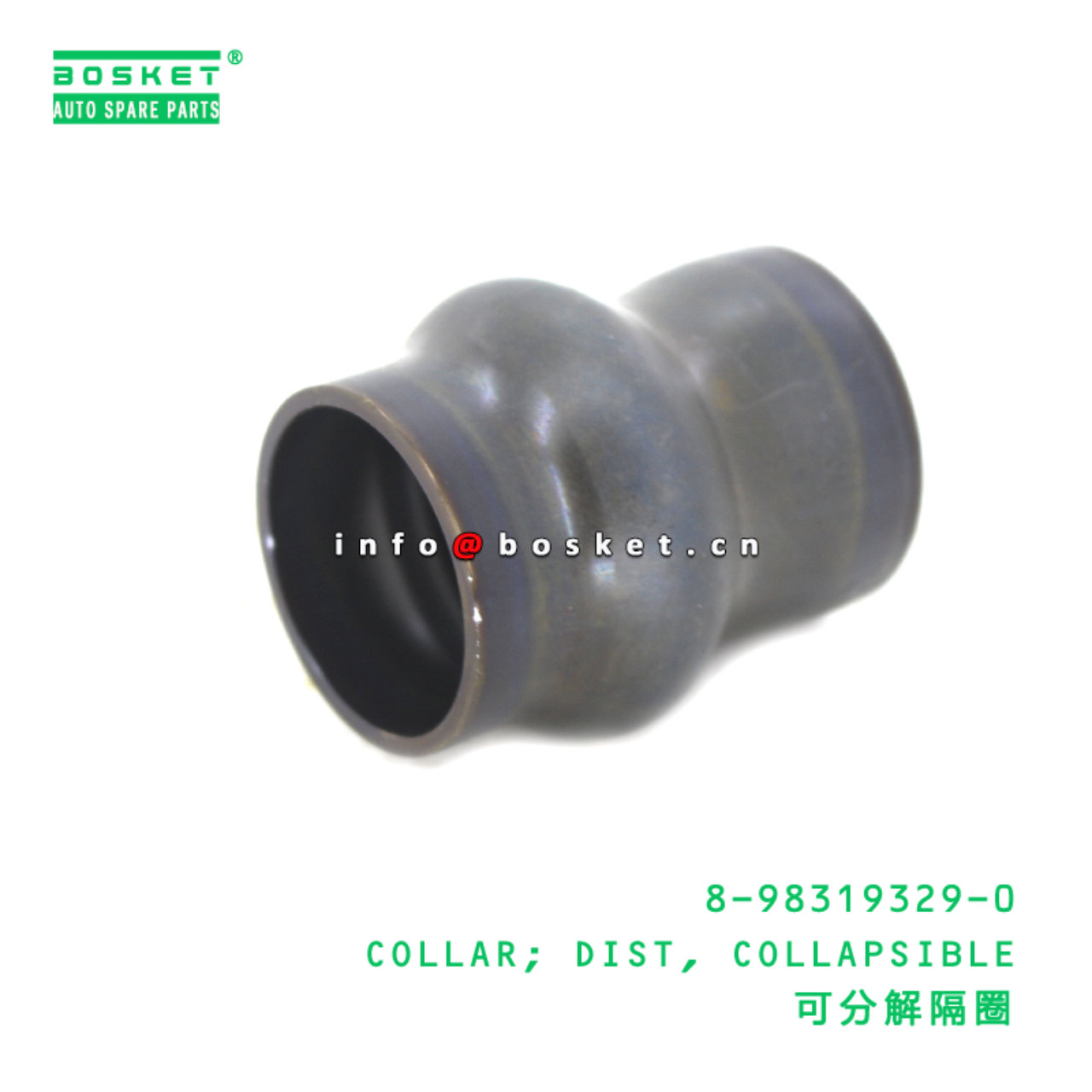 8-98319329-0 COLLAR; DIST, COLLAPSIBLE suitable for ISUZU 8983193290
