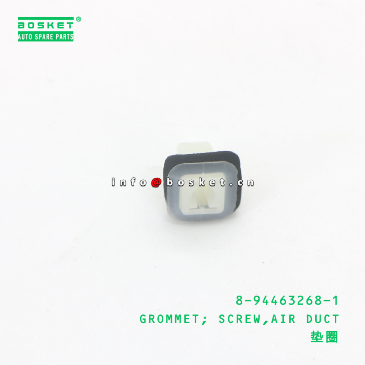 8-94463268-1 GROMMET; SCREW,AIR DUCT suitable for ISUZU 8944632681