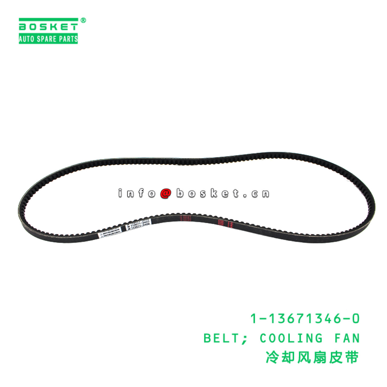 1-13671346-0 BELT; COOLING FAN Suitable for ISUZU 1136713460