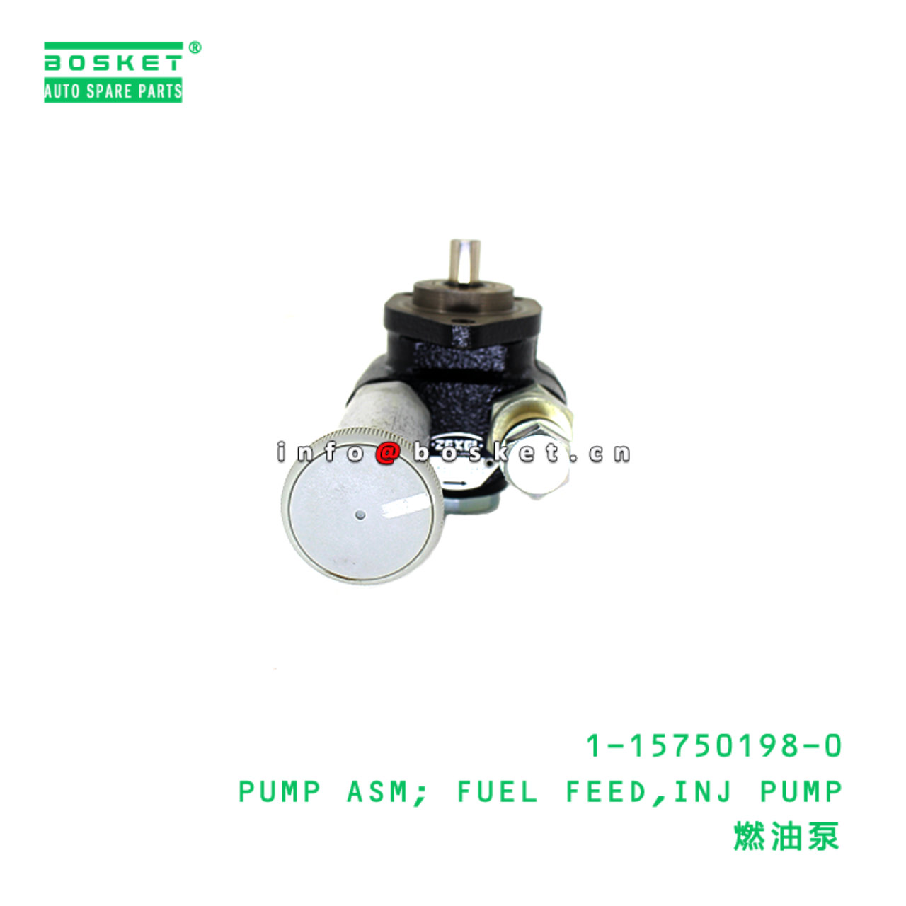 1-15750198-0 PUMP ASM; FUEL FEED,INJ PUMP Suitable for ISUZU 1157501980