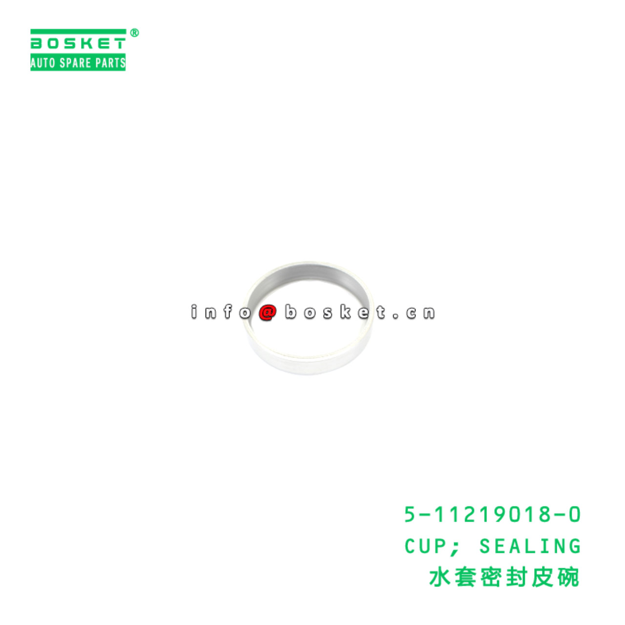 5-11219018-0 CUP; SEALING Suitable for ISUZU VC46 ...