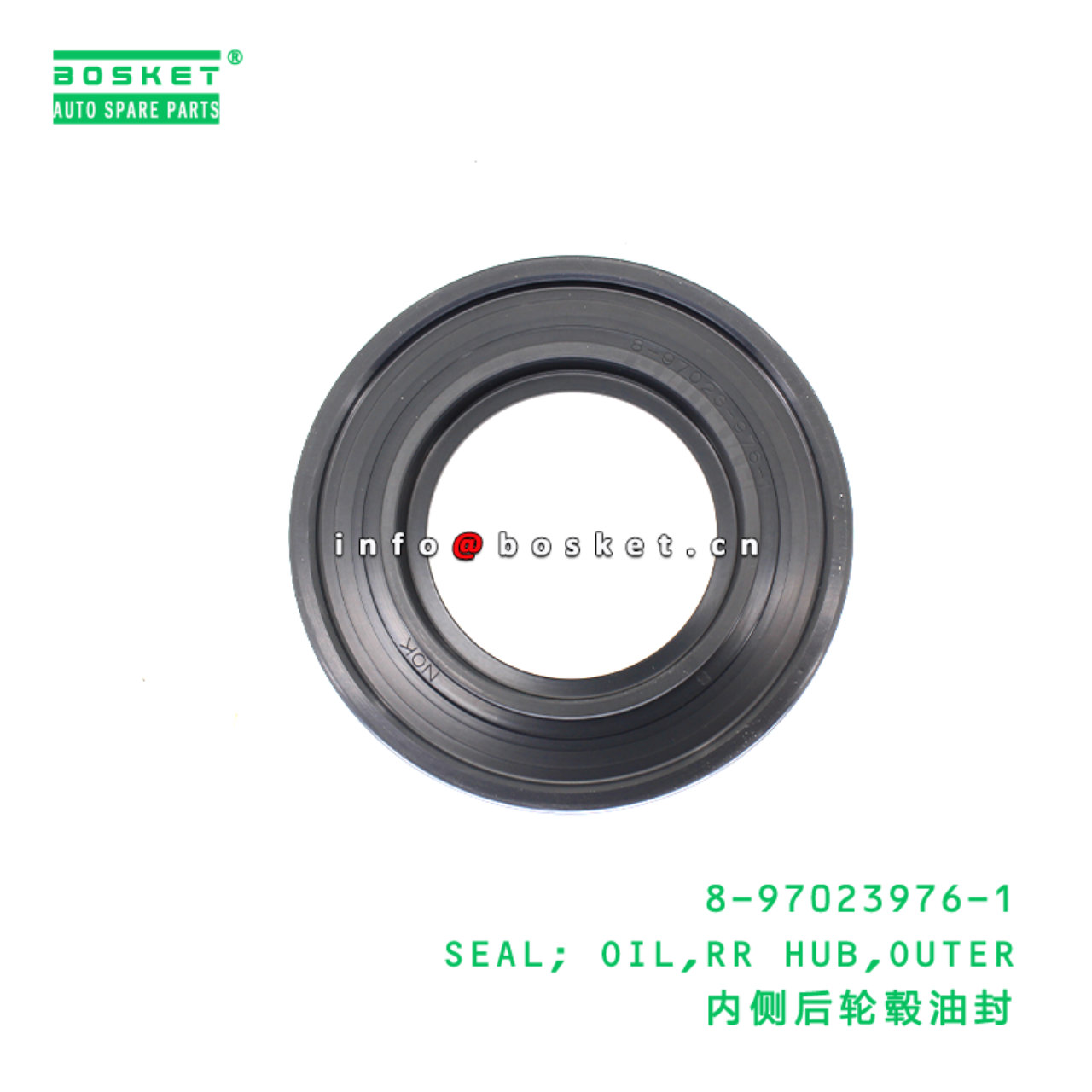 8-97023976-1 SEAL; OIL,RR HUB,OUTER Suitable for ISUZU 8970239761