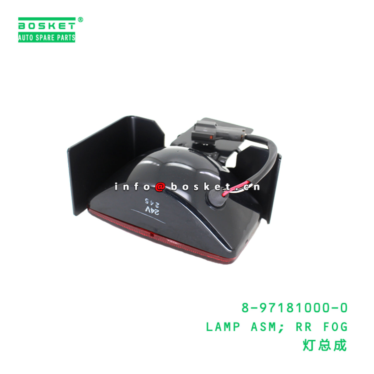 8-97181000-0 LAMP ASM; RR FOG Suitable for ISUZU 8971810000