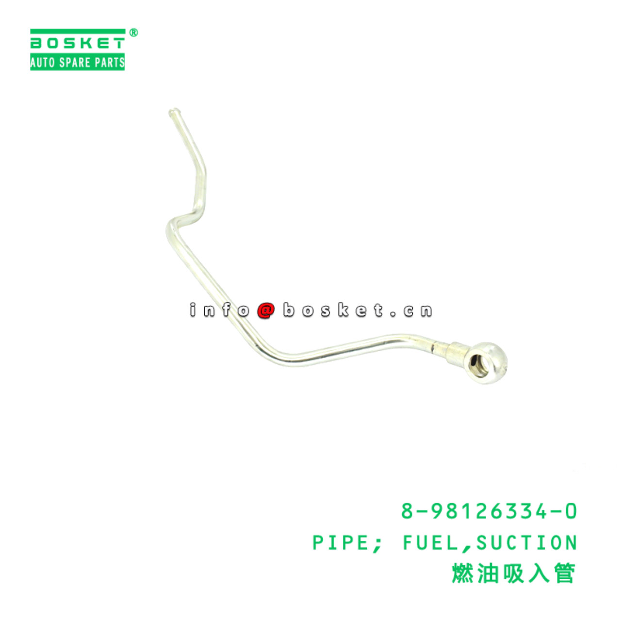 8-98126334-0 PIPE; FUEL,SUCTION Suitable for ISUZU 8981263340