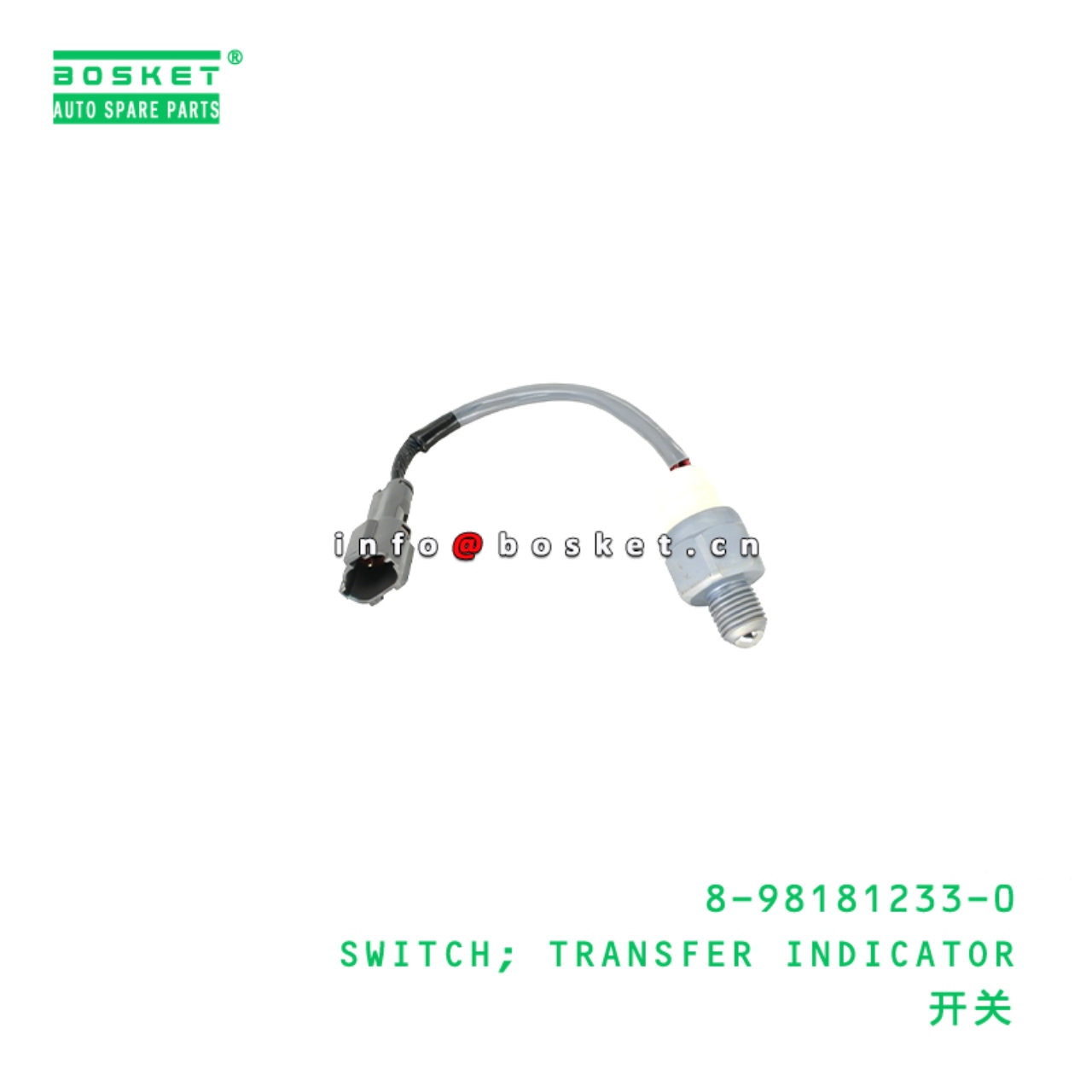 8-98181233-0 SWITCH; TRANSFER INDICATOR Suitable for ISUZU 8981812330