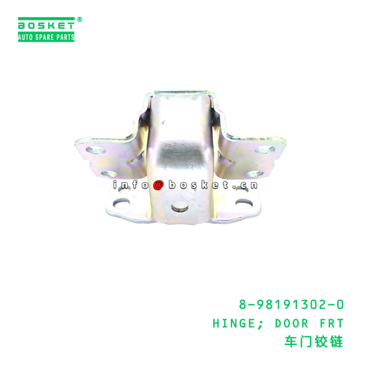 8-98191302-0 HINGE; DOOR FRT Suitable for ISUZU VC46 6UZ1 8981913020