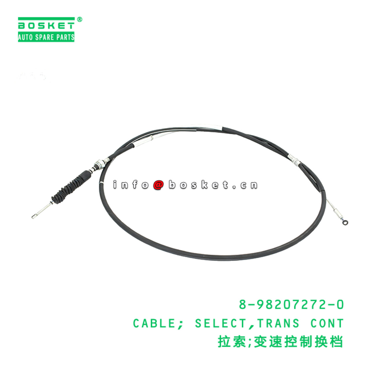 8-98207272-0 CABLE; SELECT,TRANS CONT Suitable for ISUZU 8982072720