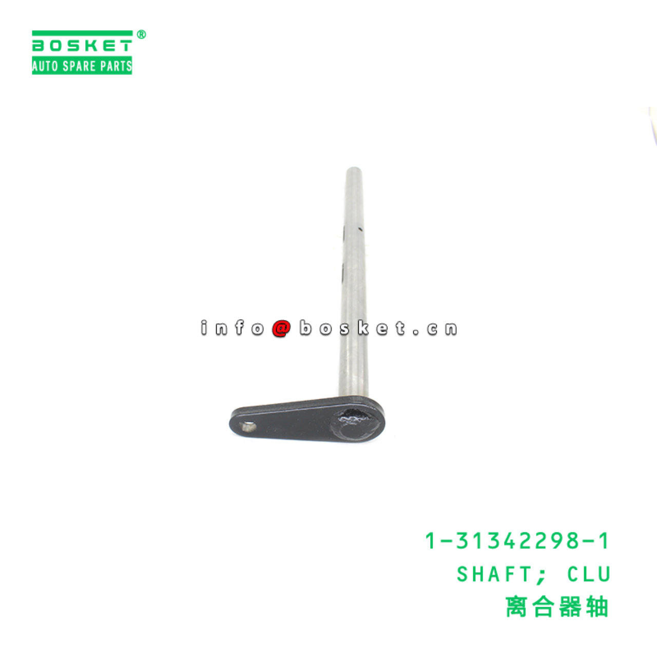 1-31342298-1 SHAFT; CLU suitable for ISUZU 1313422...
