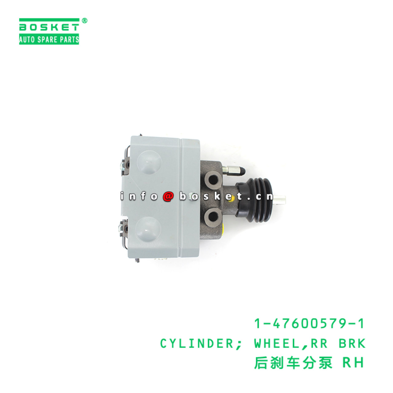 1-47600579-1 CYLINDER; WHEEL,RR BRK suitable for ISUZU FTR 1476005791
