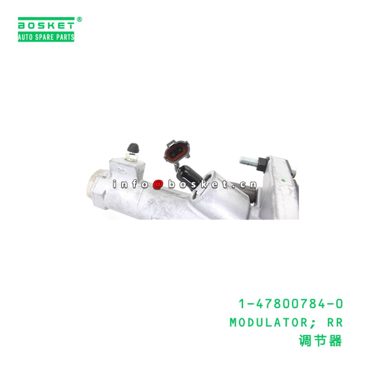 1-47800784-0 MODULATOR; RR suitable for ISUZU 10PE...
