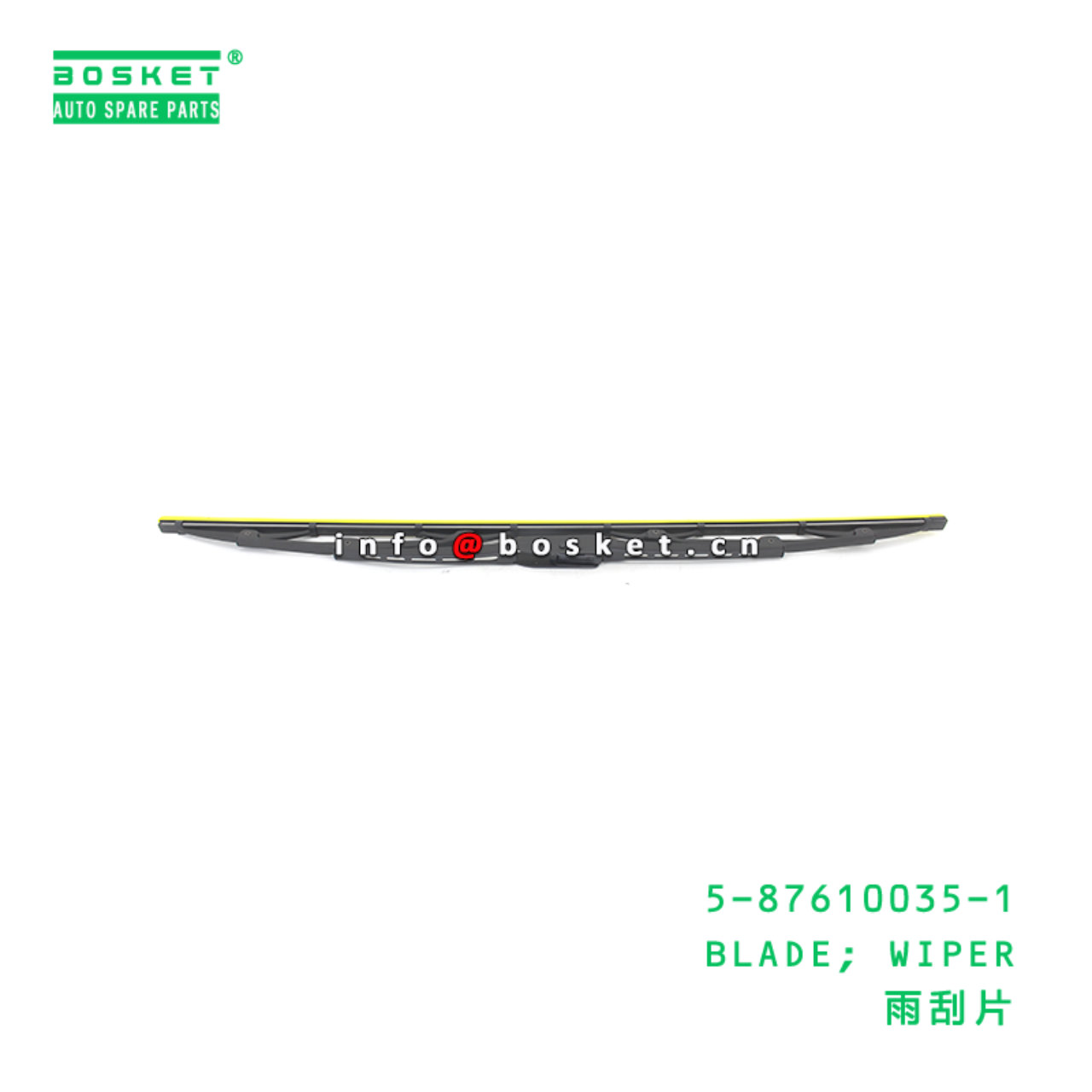 5-87610035-1 BLADE; WIPER suitable for ISUZU FVZ34...