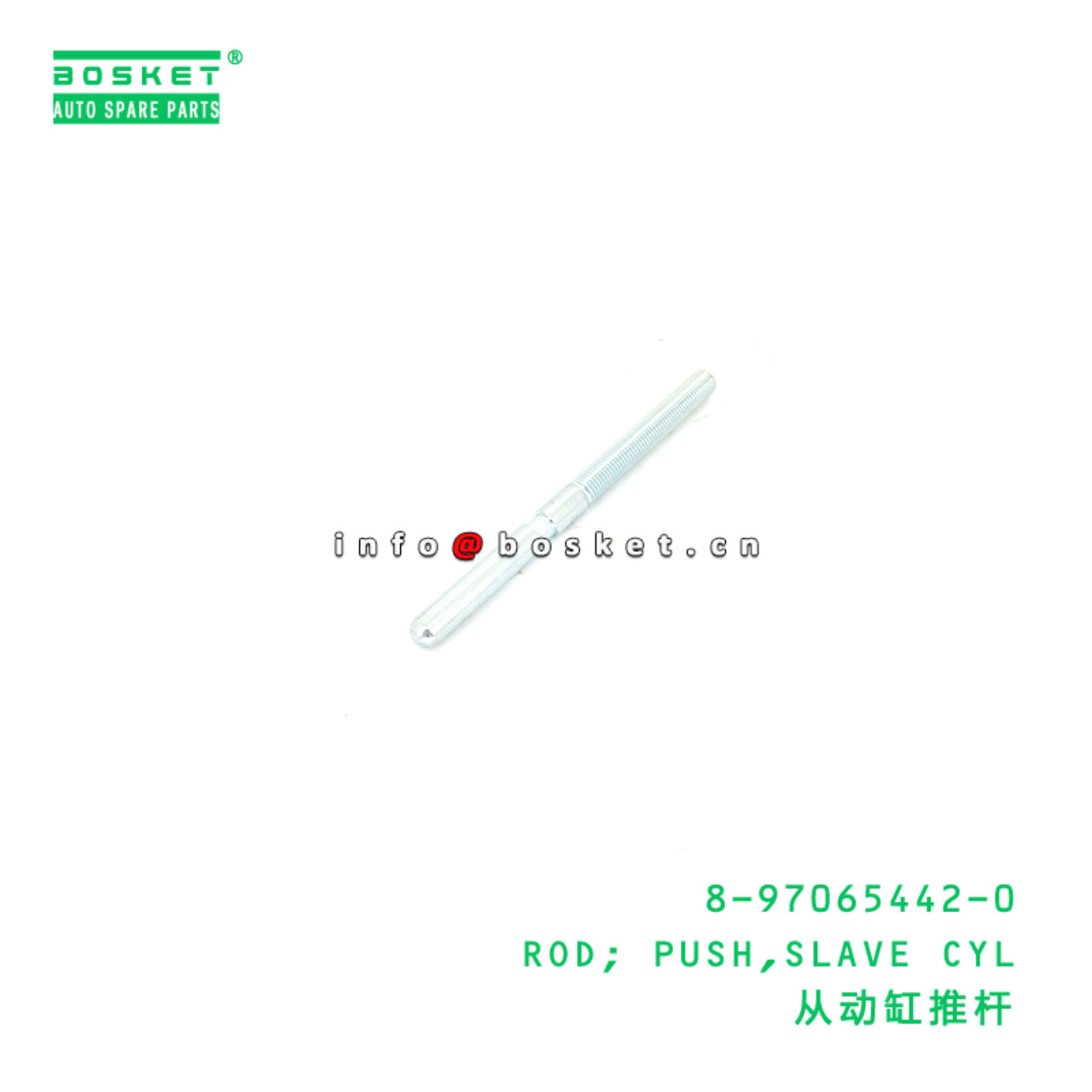 8-97065442-0 ROD; PUSH,SLAVE CYL suitable for ISUZU 8970654420