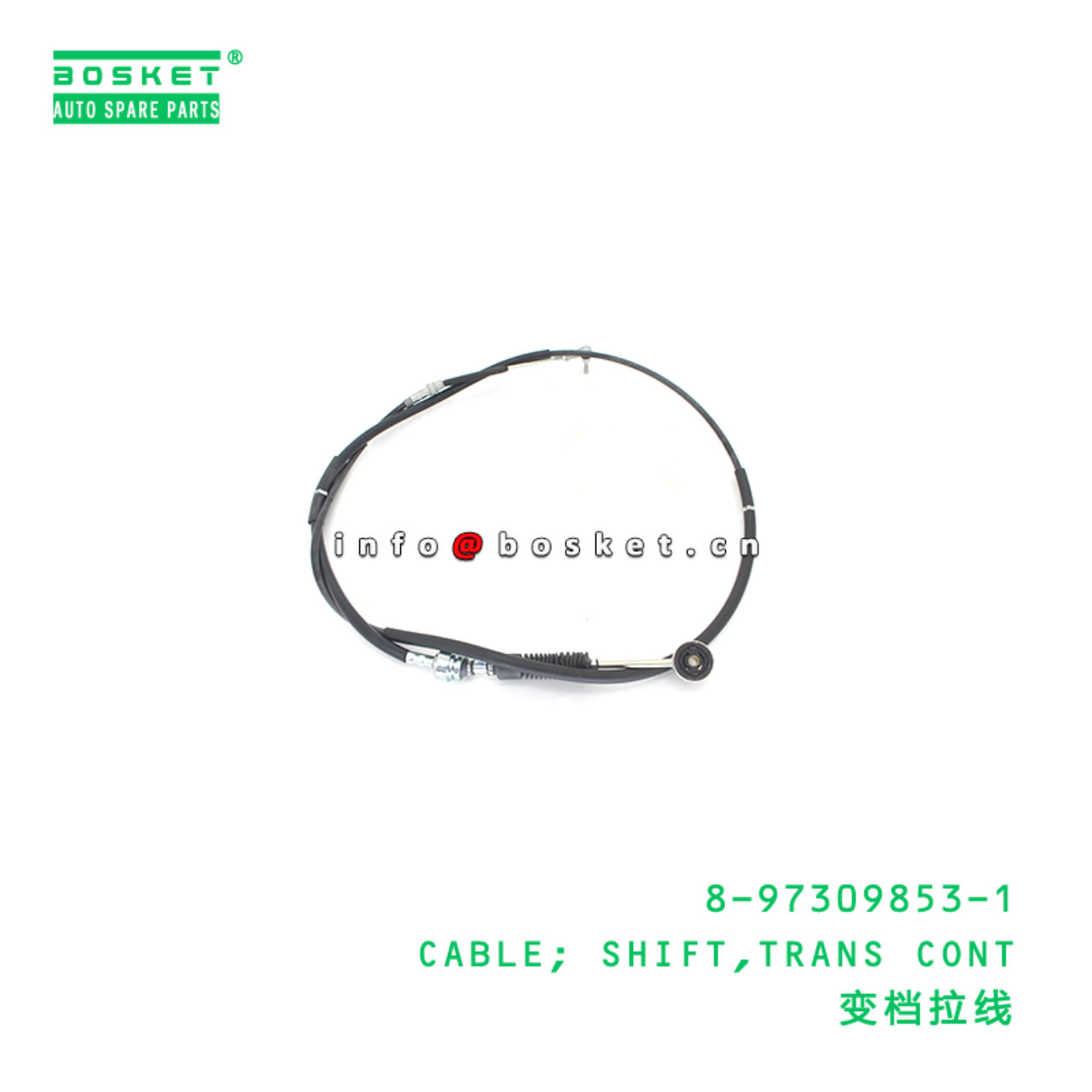 8-97309853-1 CABLE; SHIFT,TRANS CONT suitable for ISUZU NKR MYY5T 4JH1 8973098531