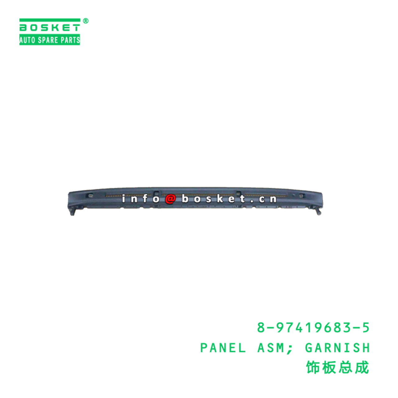 8-97419683-5 PANEL ASM; GARNISH suitable for ISUZU 8974196835