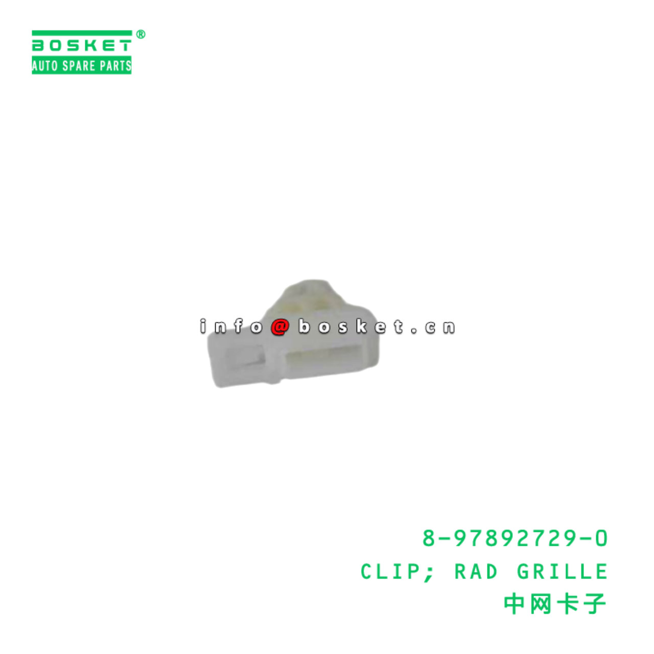 8-97892729-0 CLIP; RAD GRILLE suitable for ISUZU 8978927290
