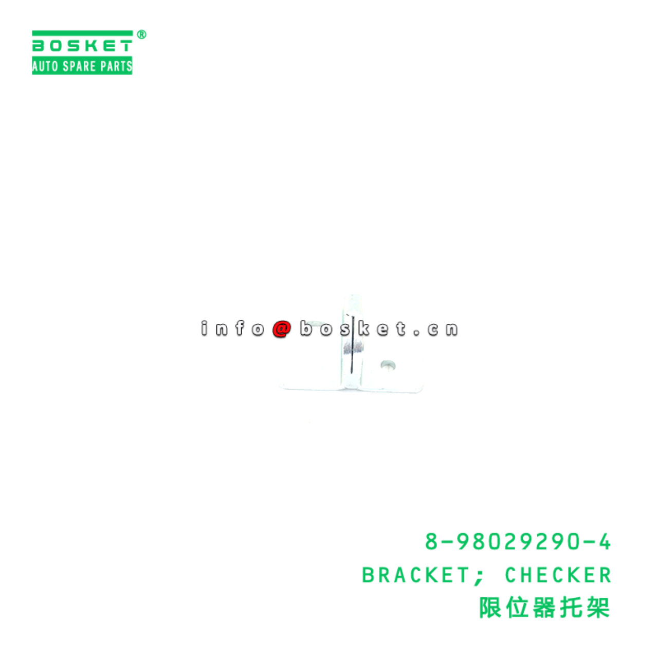 8-98029290-4 BRACKET; CHECKER suitable for ISUZU VC46 6UZ1 8980292904