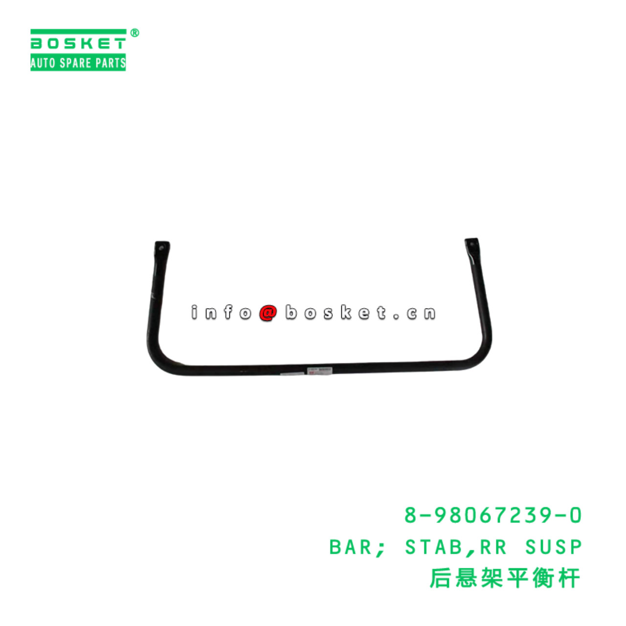 8-98067239-0 BAR; STAB,RR SUSP suitable for ISUZU 8980672390