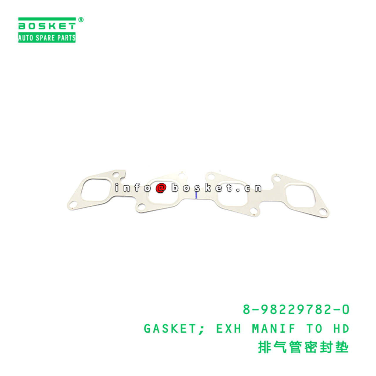 8-98229782-0 GASKET; EXH MANIF TO HD suitable for ISUZU 8982297820