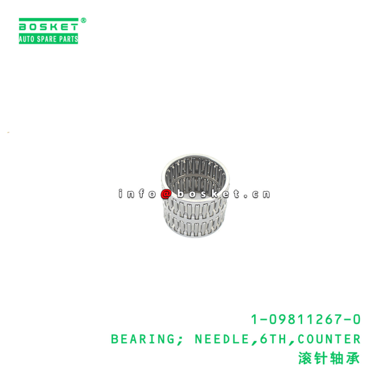 1-09811267-0 BEARING; NEEDLE,6TH,COUNTER suitable for ISUZU 1098112670