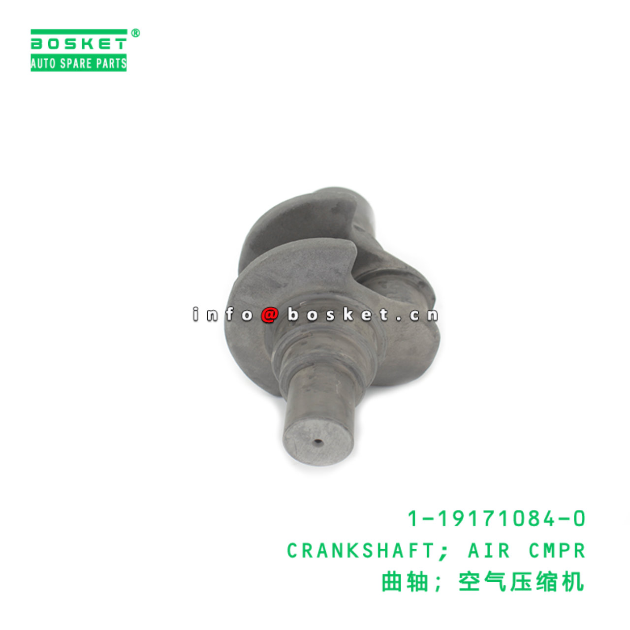 1-19171084-0 CRANKSHAFT; AIR CMPR suitable for ISUZU 1191710840