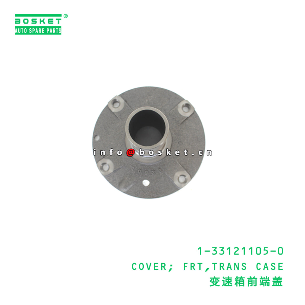 1-33121105-0 COVER; FRT,TRANS CASE suitable for ISUZU FVR34 FVR 6SD1T 6SD1 6HE1 6HH1 6HK1 1331211050