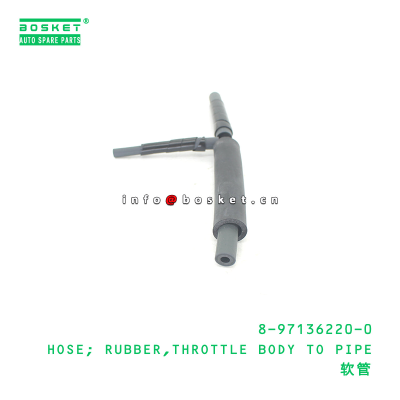 8-97136220-0 HOSE; RUBBER,THROTTLE BODY TO PIPE suitable for ISUZU 8971362200